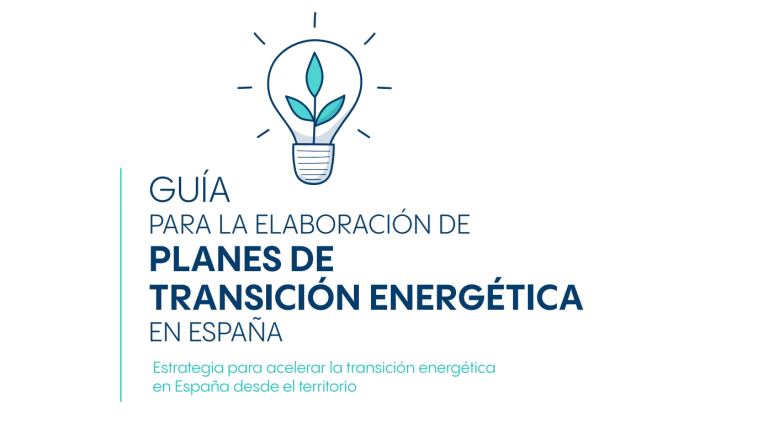 Guía para la elaboración de Planes de Transición Energética en España