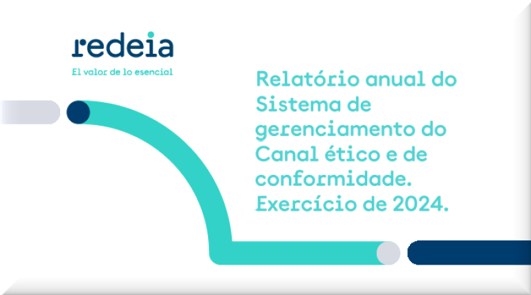 Relatório Anual do Sistema de Gestão do Canal de Ética e Conformidade 2024 Relatório Anual do Sistema de Gestão do Canal de Ética e Conformidade 2024